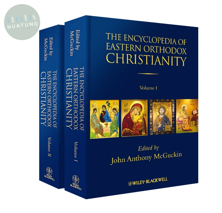 The Encyclopedia of Eastern Orthodox Christianity, 2 Volume Set 
