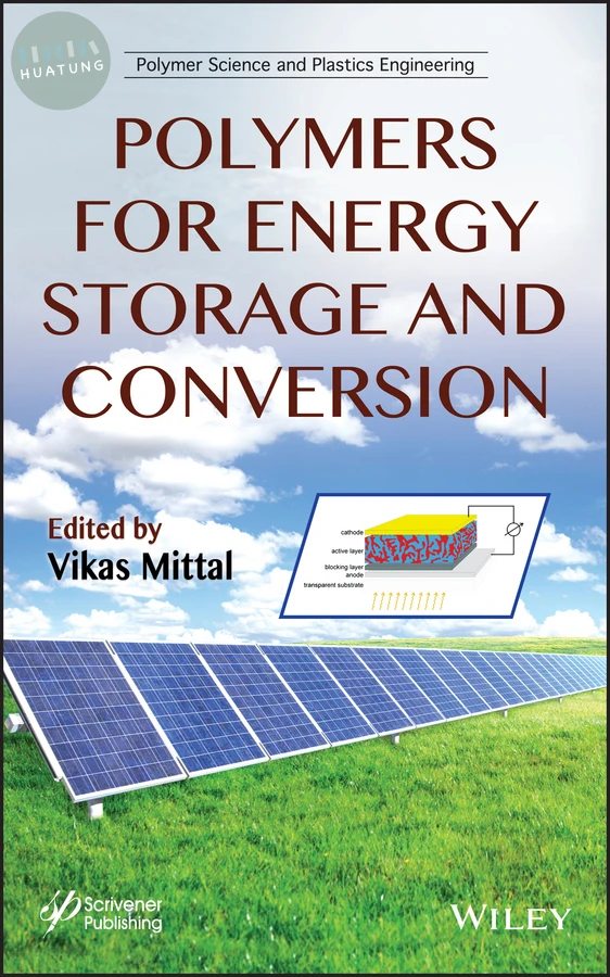 Polymers for Energy Storage and Conversion 