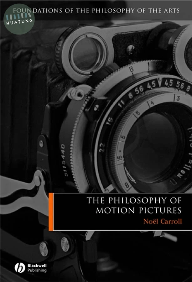 The Philosophy of Motion Pictures 
