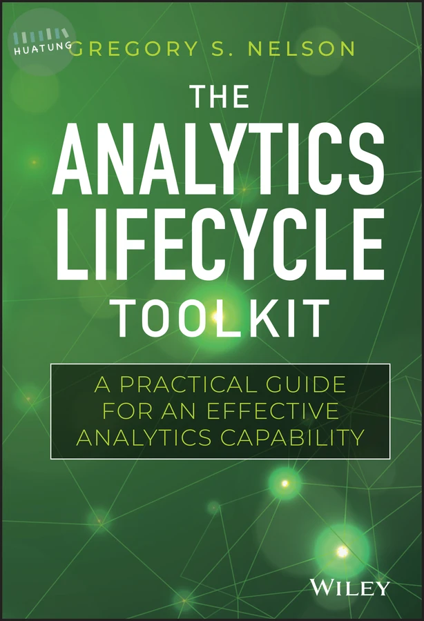 The Analytics Lifecycle Toolkit 