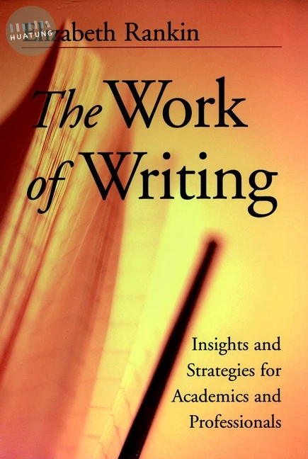 The Work of Writing 