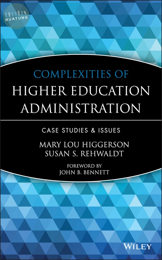 Complexities of Higher Education Administration 