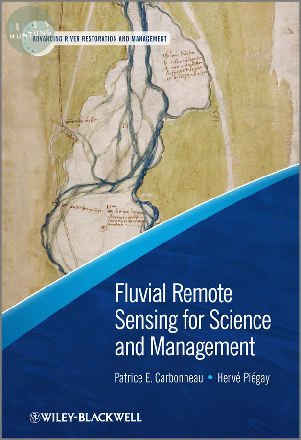 Fluvial Remote Sensing for Science and Management 