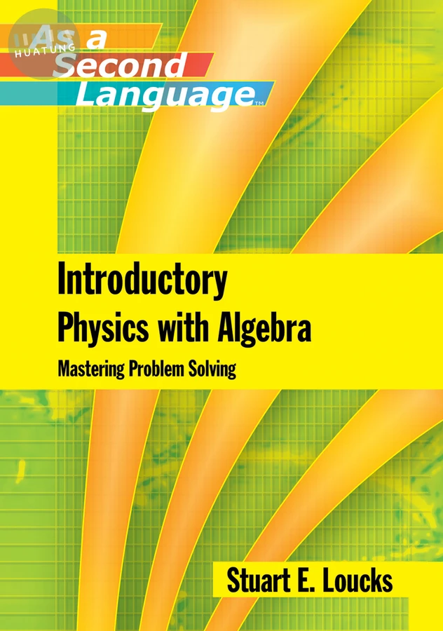 Introductory Physics with Algebra as a Second Language 