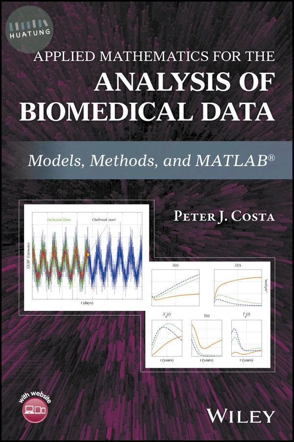 Applied Mathematics for the Analysis of Biomedical Data 