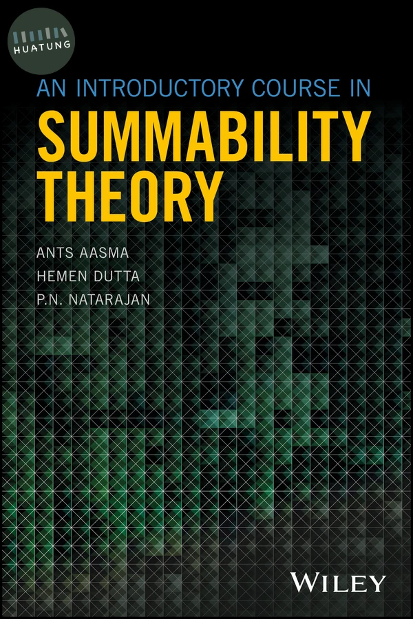 An Introductory Course in Summability Theory 