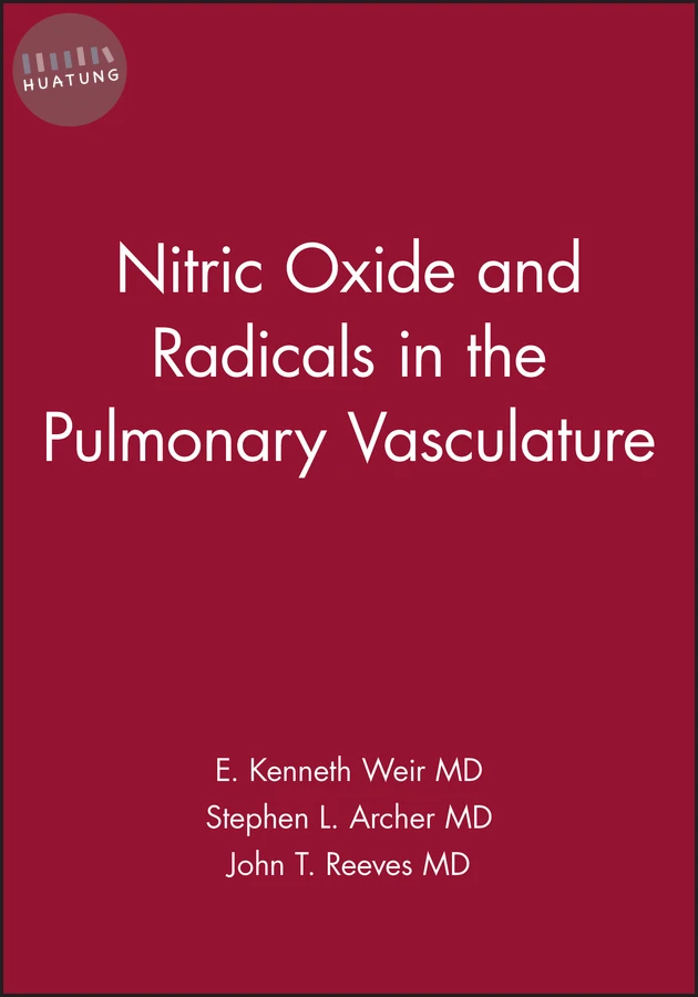Nitric Oxide and Radicals in the Pulmonary Vasculature 