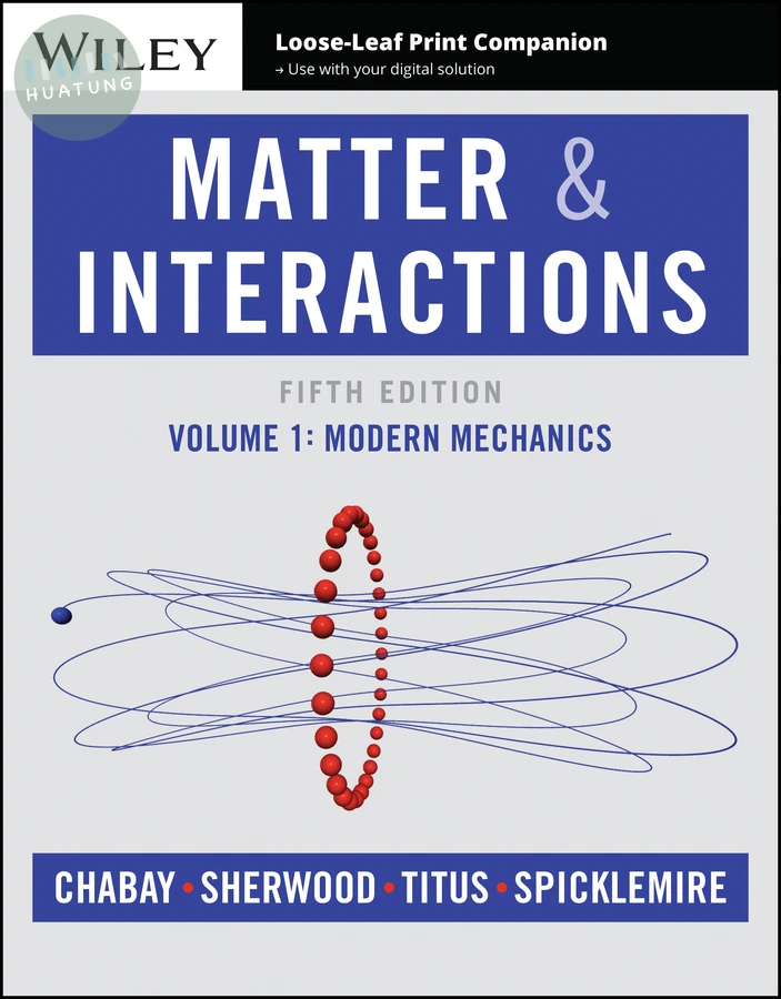 Matter and Interactions, Volume 1 