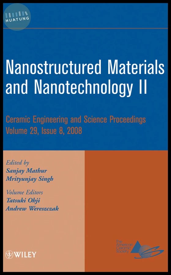 Nanostructured Materials and Nanotechnology II, Volume 29, Issue 8 