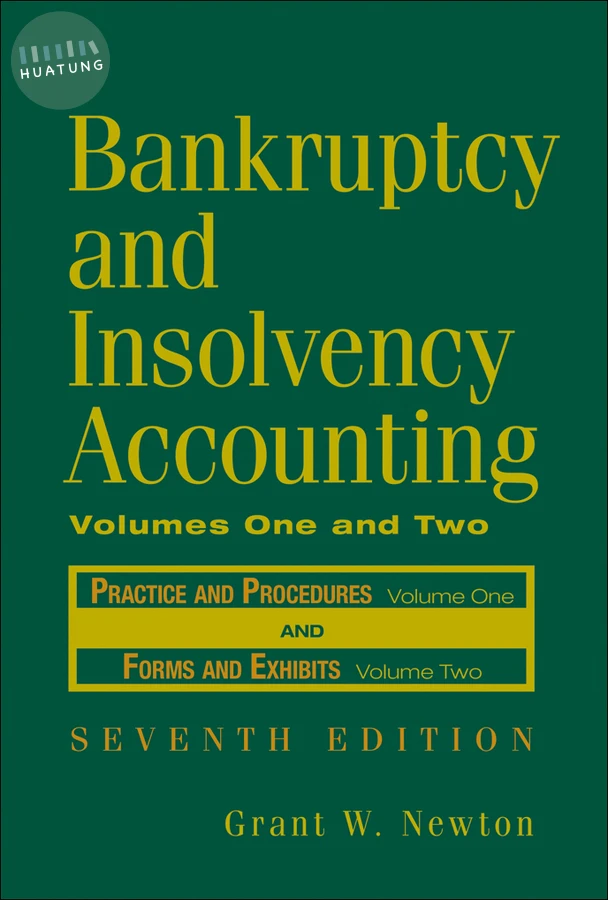 Bankruptcy and Insolvency Accounting, 2 Volume Set 