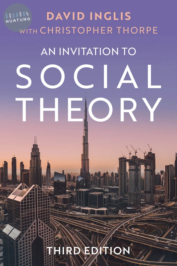 An Invitation to Social Theory 