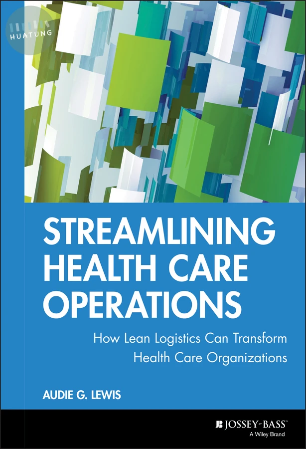 Streamlining Health Care Operations 