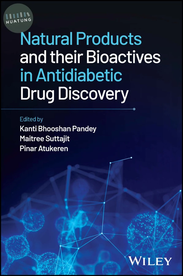 Natural Products and their Bioactives in Antidiabetic Drug Discovery 