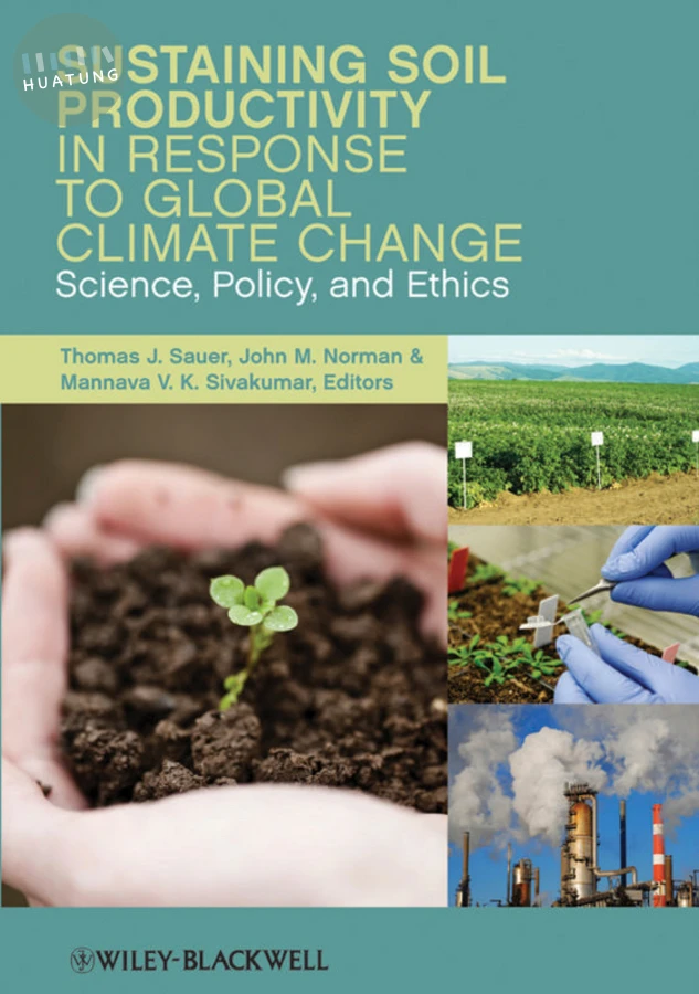 Sustaining Soil Productivity in Response to Global Climate Change 