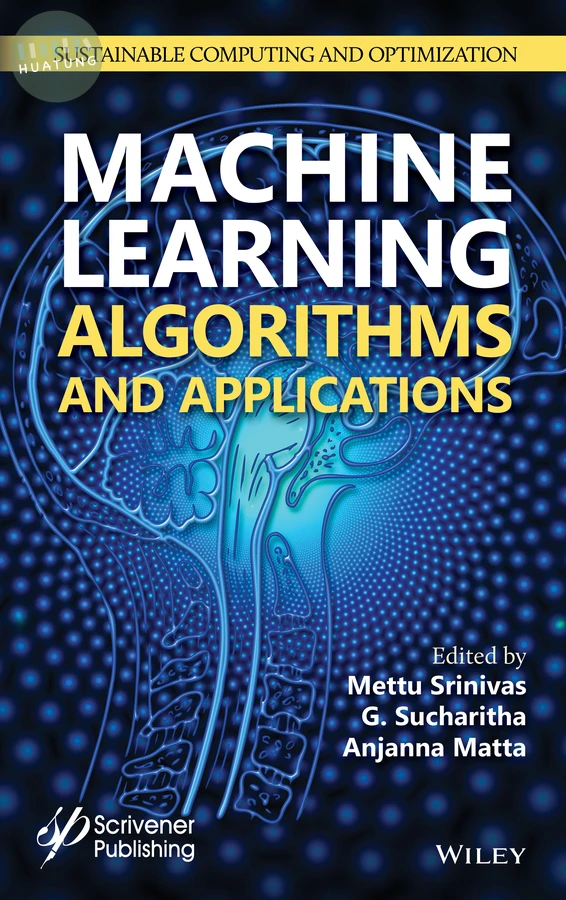 Machine Learning Algorithms and Applications 