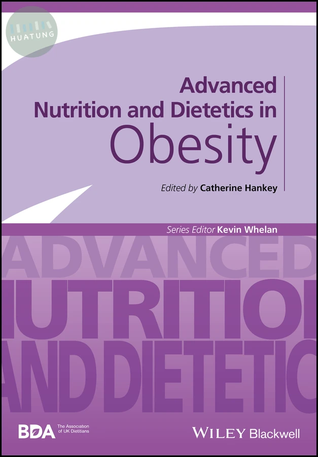 Advanced Nutrition and Dietetics in Obesity 