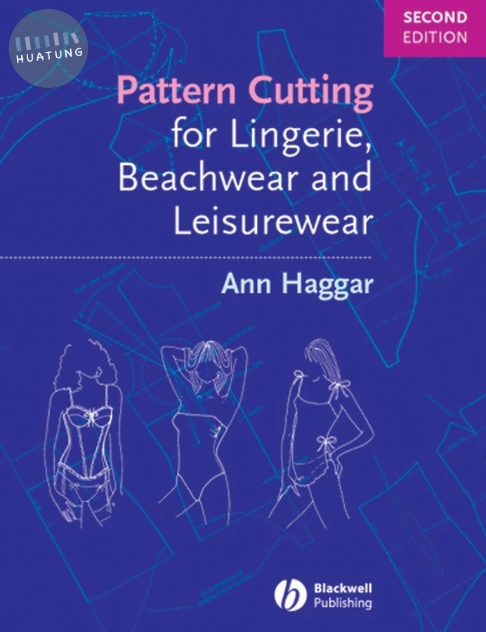Pattern Cutting for Lingerie, Beachwear and Leisurewear 