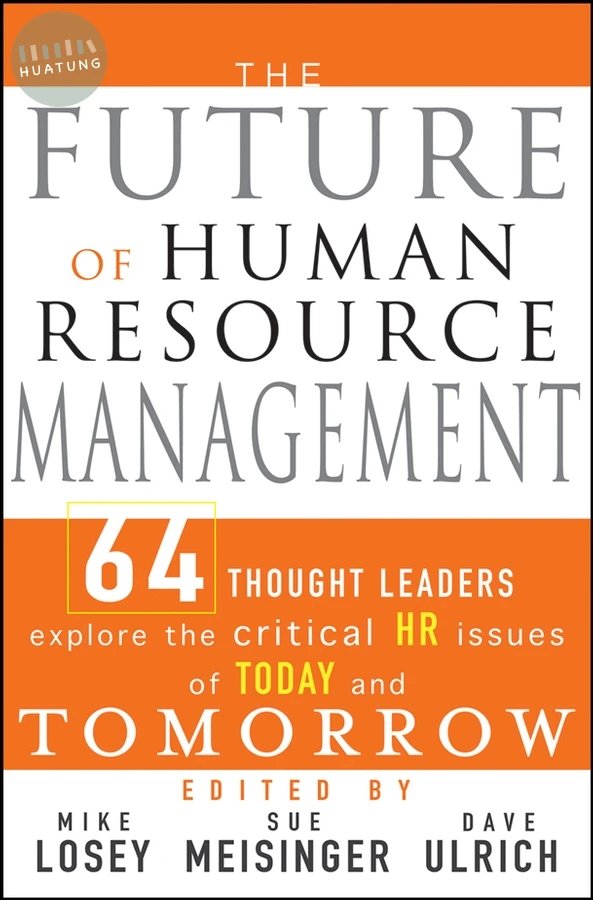 The Future of Human Resource Management 
