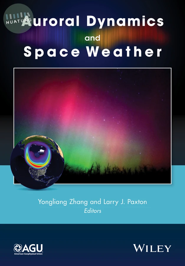 Auroral Dynamics and Space Weather 