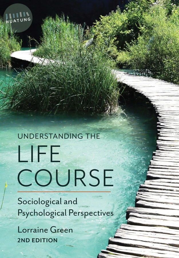Understanding the Life Course 