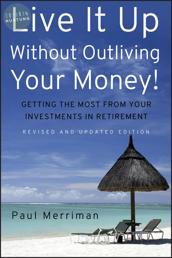 Live It Up Without Outliving Your Money! 