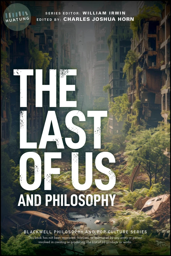 The Last of Us and Philosophy 