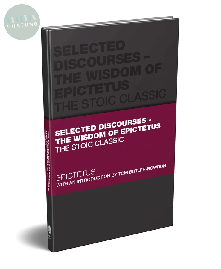 Selected Discourses - The Wisdom of Epictetus 
