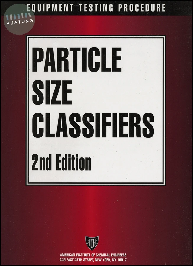 AIChE Equipment Testing Procedure - Particle Size Classifiers 