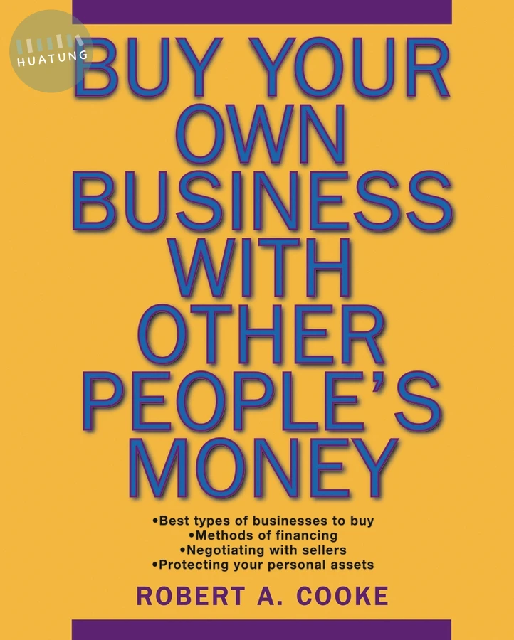 Buy Your Own Business With Other People's Money 