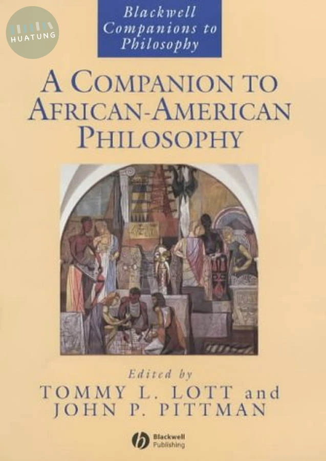 A Companion to African-American Philosophy 