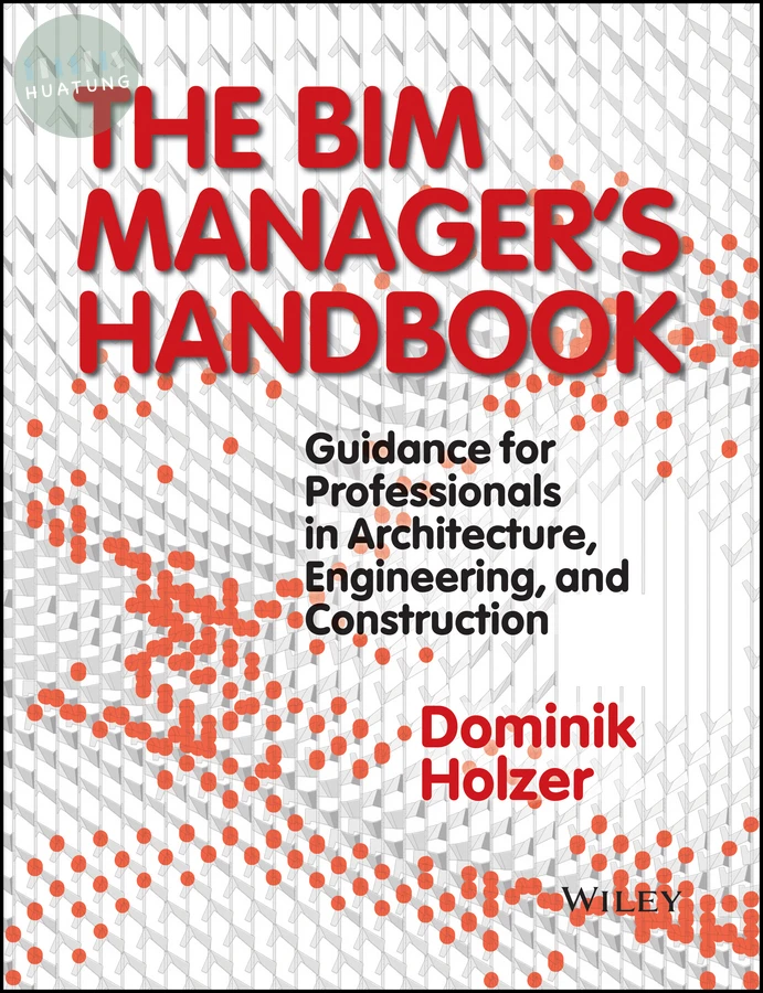 The BIM Manager's Handbook 