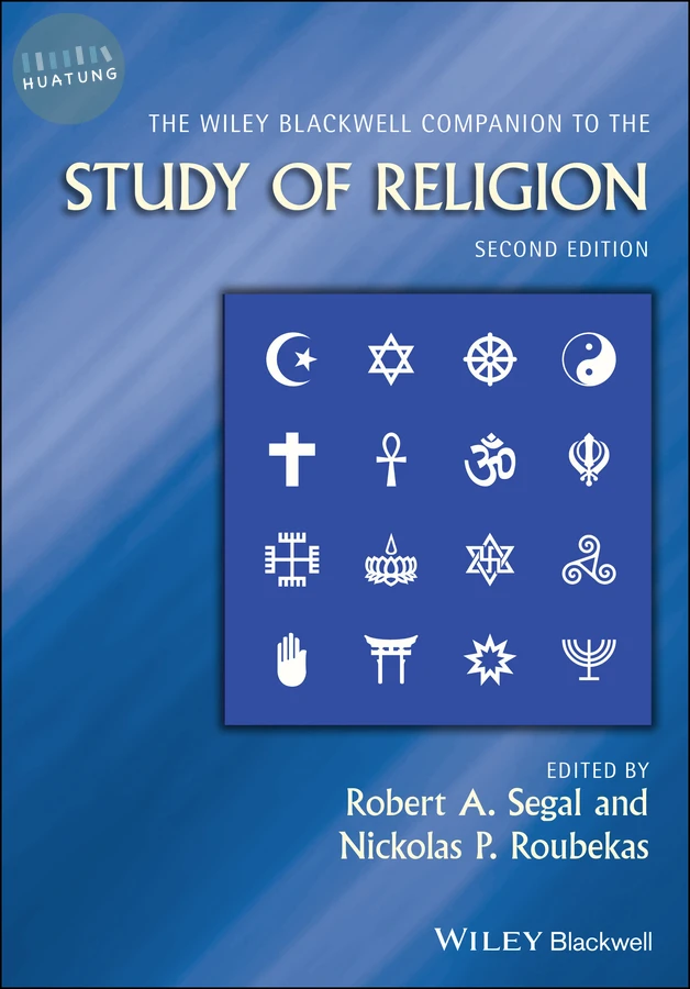 The Wiley Blackwell Companion to the Study of Religion 