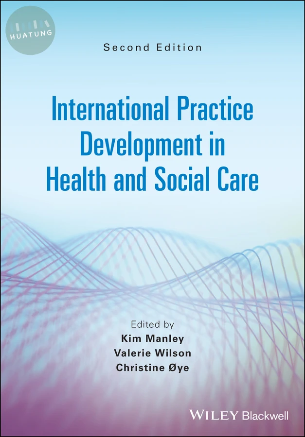 International Practice Development in Health and Social Care 
