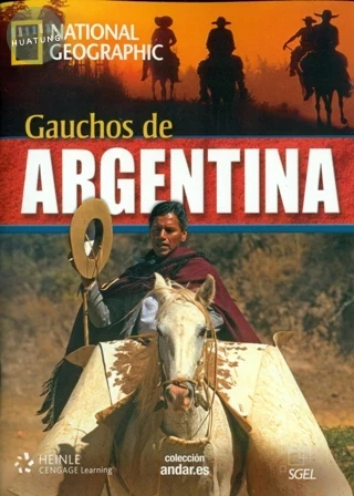 Gauchos en Argentina (+DVD) 
