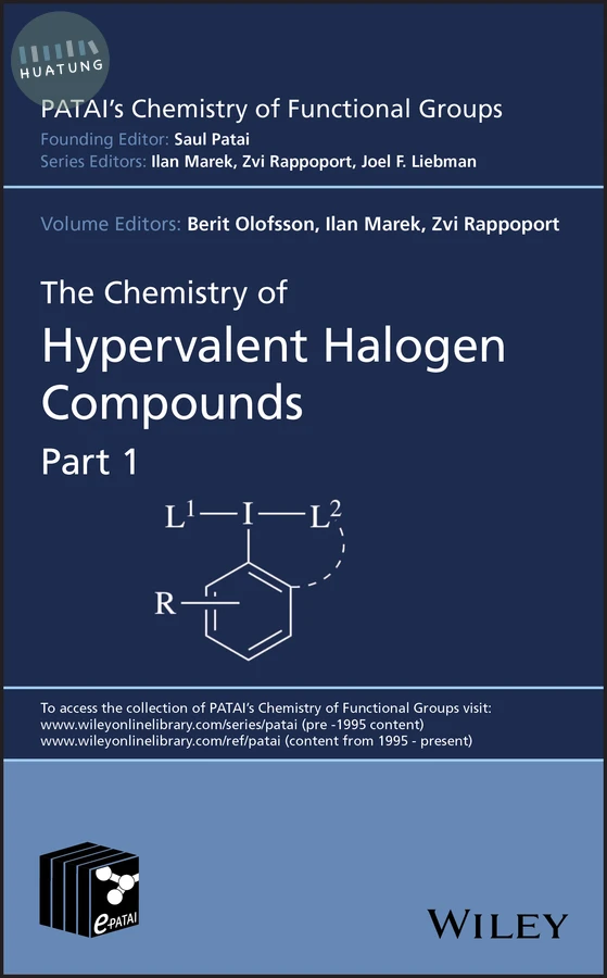The Chemistry of Hypervalent Halogen Compounds, 2 Volume Set 