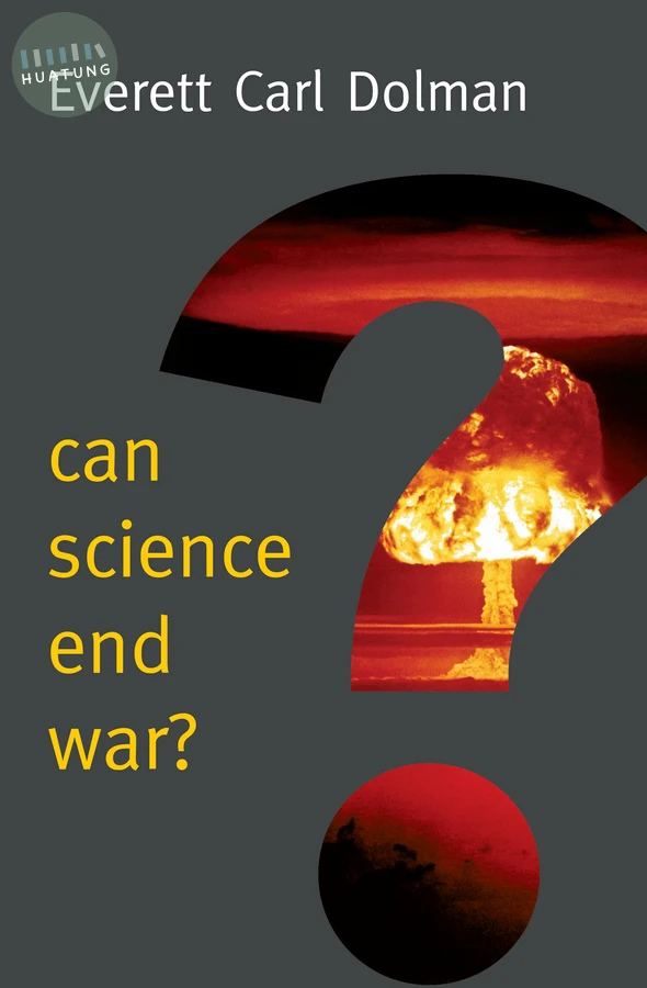 Can Science End War? 