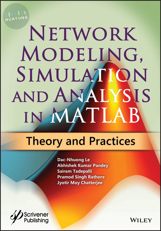 Network Modeling, Simulation and Analysis in MATLAB 
