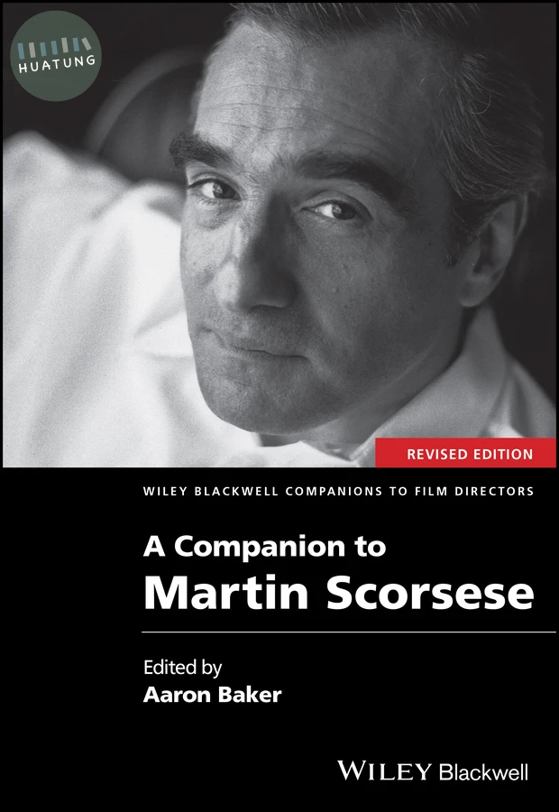 A Companion to Martin Scorsese 
