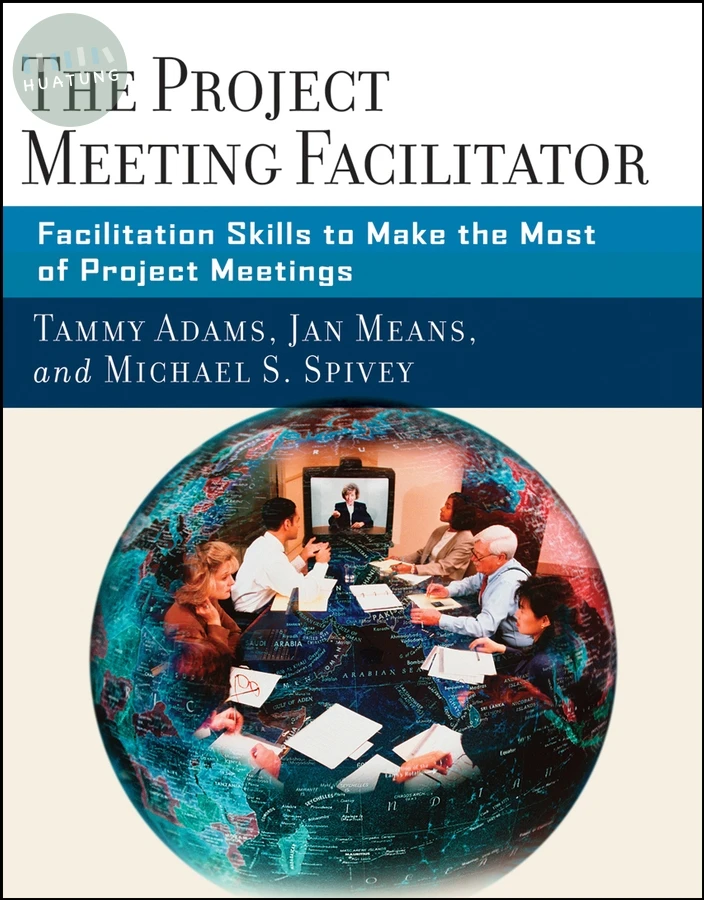The Project Meeting Facilitator 