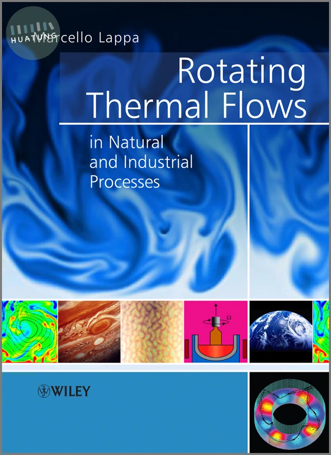 Rotating Thermal Flows in Natural and Industrial Processes 
