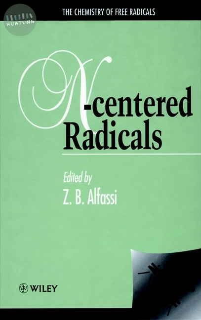 The Chemistry of Free Radicals 