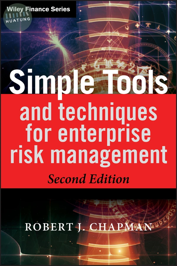Simple Tools and Techniques for Enterprise Risk Management 