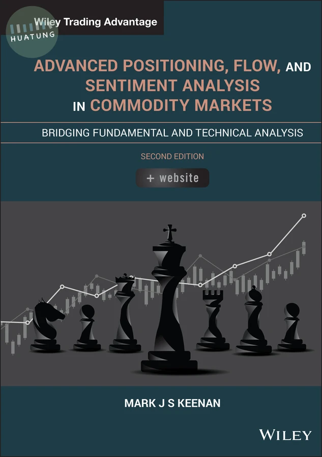 Advanced Positioning, Flow, and Sentiment Analysis in Commodity Markets 