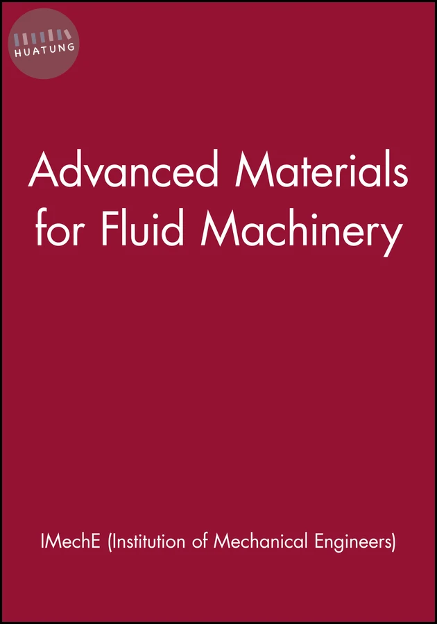 Advanced Materials for Fluid Machinery 
