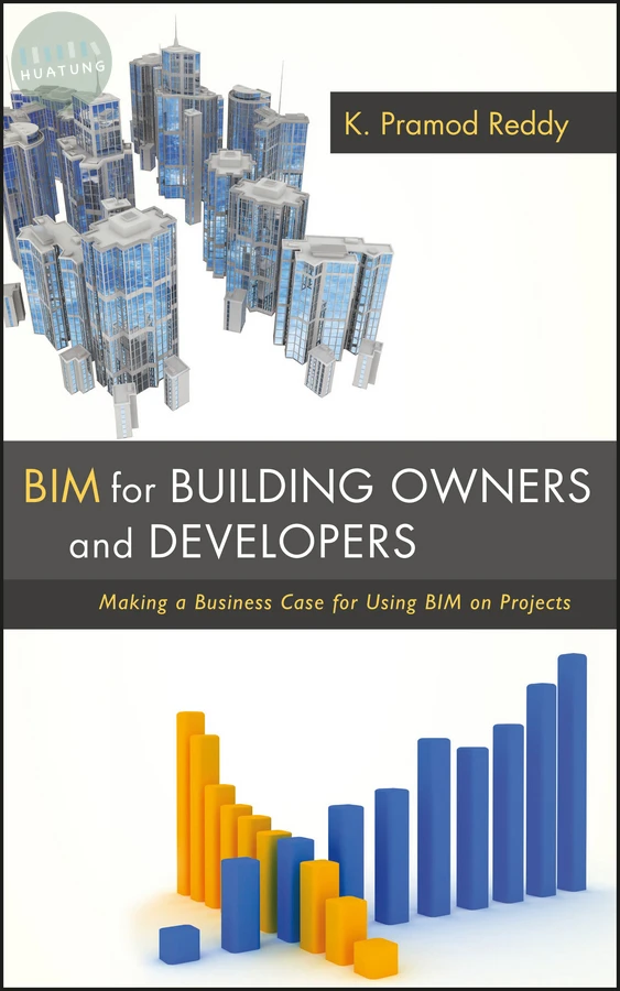 BIM for Building Owners and Developers 