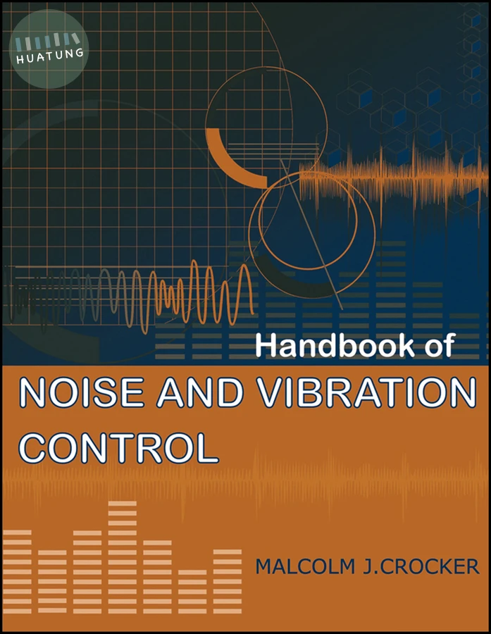 Handbook of Noise and Vibration Control 