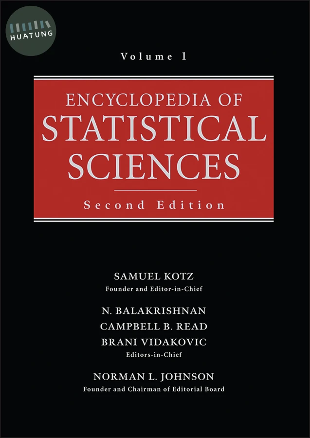 Encyclopedia of Statistical Sciences, Volume 1 