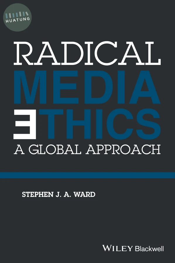 Radical Media Ethics 