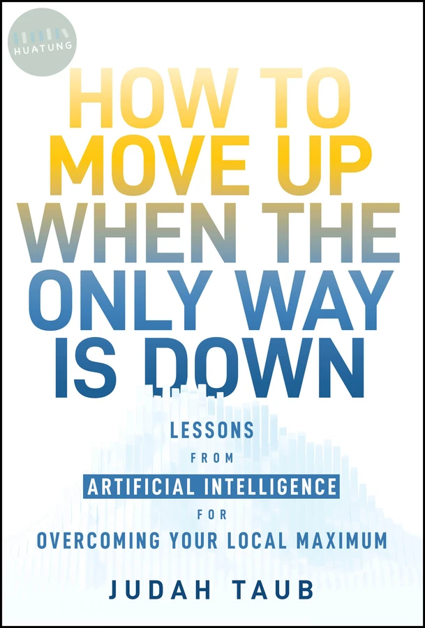 How to Move Up When the Only Way is Down 
