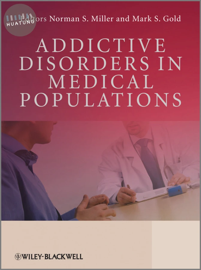 Addictive Disorders in Medical Populations 